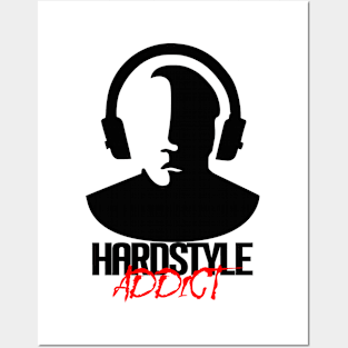 Hardstyle Addict - Black Posters and Art